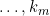 \ldots, k_{m}