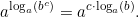 \[a^{\log_a\left(b^c\right)}=a^{c\cdot\log_a\left(b\right)}.\]